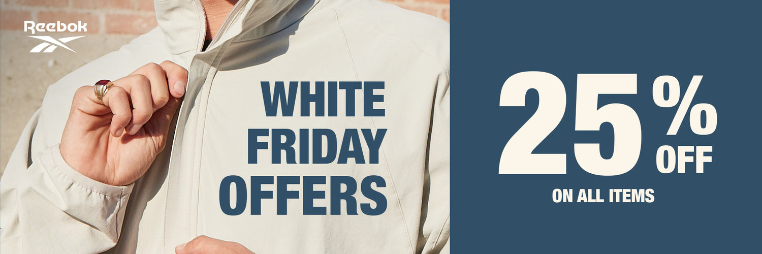 REEBOK WHITE FRIDAY 25% OFF