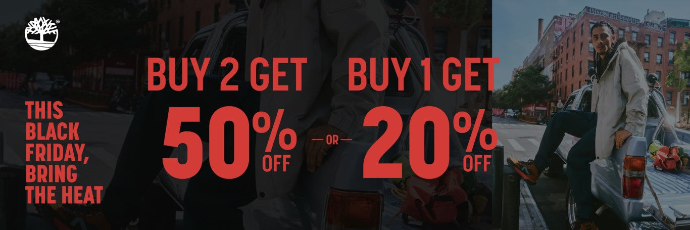 TIMBERLAND BUY 1 GET  20% OFF - BUY 2 GET 50% OFF